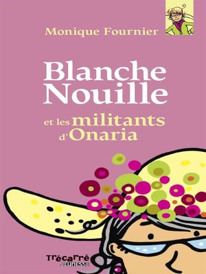 cover image of Blanche Nouille--Tome 1